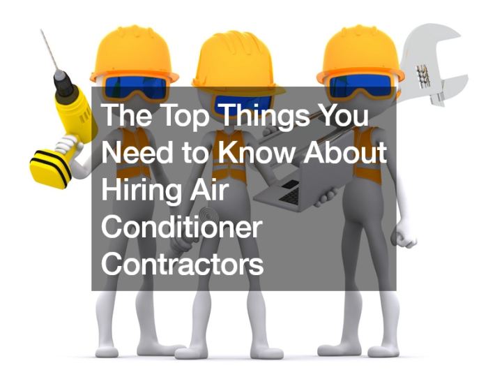 The Top Things You Need to Know About Hiring Air Conditioner ...