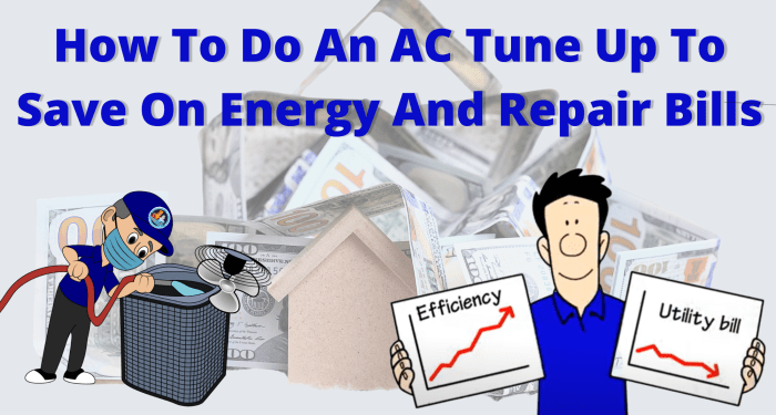 How Does An AC Tune Up Improve Efficiency? | HVAC Explained